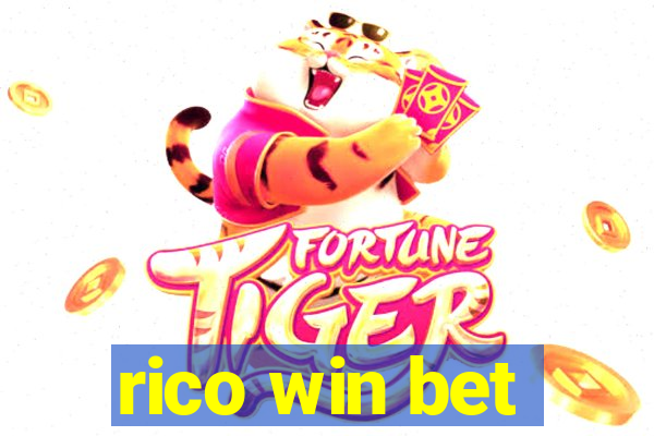 rico win bet